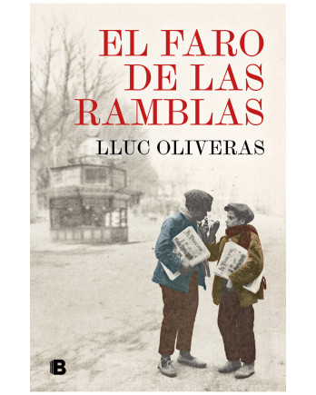 El faro de las Ramblas · Lluc Oliveras