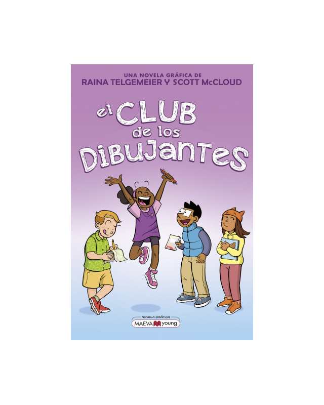 El club de los dibujantes · Raina Telgemeier El club de los dibujantes · Raina Telgemeier